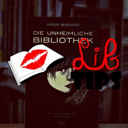 Haruki Murakami – Die unheimliche Bibliothek