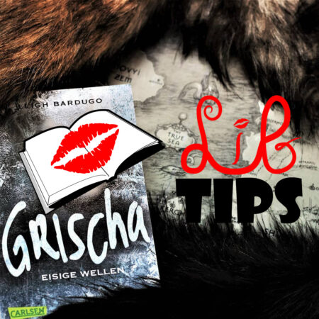 Leigh Bardugo – Grischa: Eisige Wellen